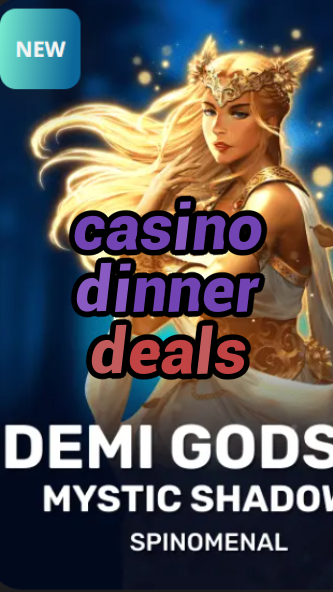 casino dinner deals-trdjkmsxjksdss.com