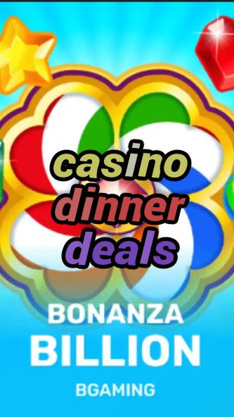 casino dinner deals-trdjkmsxjksdss.com