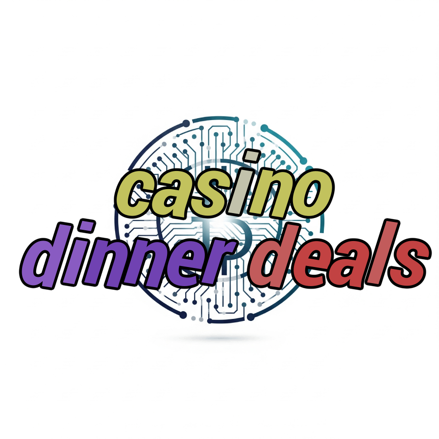 casino dinner deals
